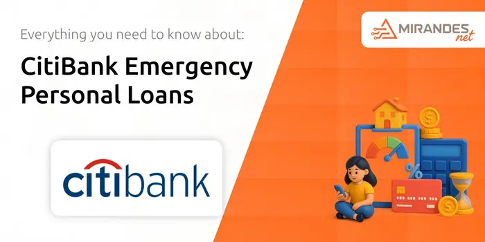 CitiBank Emergency Personal Loans: What You Need to Know