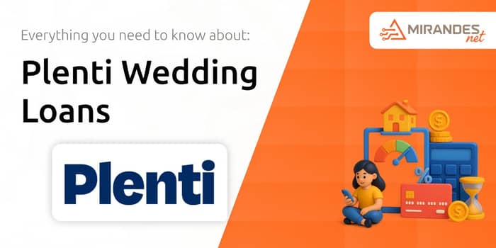 Plenti Wedding Loans: What You Need to Know