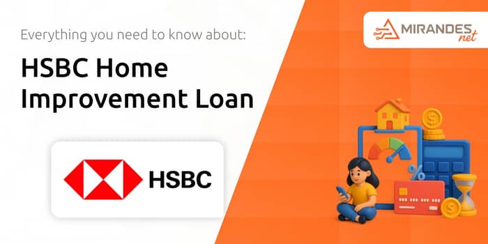 HSBC Home Improvement Loan: What You Need to Know
